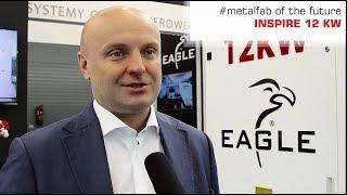 EAGLE iNspire 12 kW: why this is the best fiber laser in the world? | EAGLE LASERS