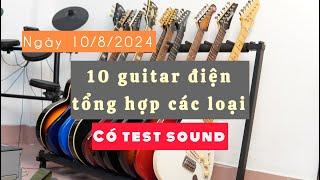 [Ngày 10/8/2024] Lô đàn tổng hợp đủ loại - Có Test sound từng cây