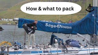 What & How to pack for an adventure on Saga47swan Sailing