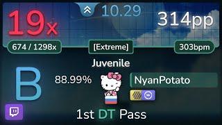  10.3⭐ NyanPotato | technoplanet - Juvenile [Extreme] +HDDT 88.99% (314pp 19) - osu!