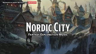 Nordic City | D&D/TTRPG Music | 1 Hour