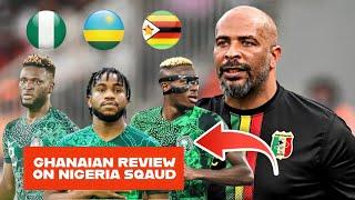 GHANAIAN BREAKING DOWN THE SUPER EAGLES AMAZING FORWARD OPTIONS!
