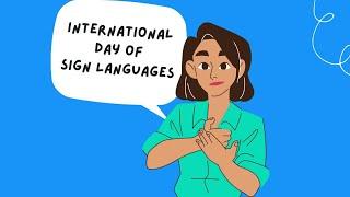 International Day Of Sign Languages | International Day Of Sign Languages 2022 Theme