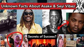 10 UNKNOWN FACTS ABOUT ASAKE & SEYI VIBEZ◾ HIDDEN BIOGRAPHY, NETWORTH, CARS, AGE, MUSIC,OLAMIDE 2023