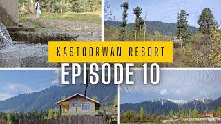 KASTOORWAN RESORT Episode 10#nature #like#share#comment#subscribe