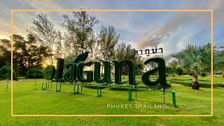 Phuket Sandbox Update : Laguna Phuket / Thailand / August 2021