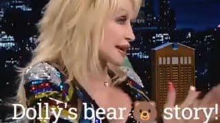 Dolly's Parton Bear Story! (with Jimmy Fallon)