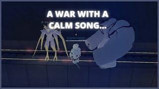 A War With A Calm Song... [Ro Ghoul]