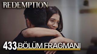 Redemption Episode 431 l Esaret 431. Bölüm Fragmanı l Aşkın Benim Cennetim!