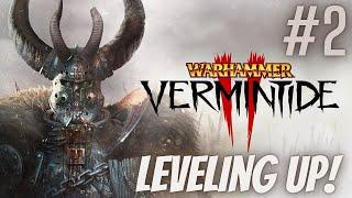 WARHAMMER VERMINTIDE 2 - 2018 | Part 2 | Leveling Up | 2025 Gameplay