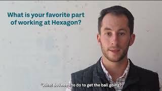 Get to Know Our Team | Michael’s Favorite Part of Working at Hexagon