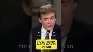 How Trump Made Money in 1986 #trending #fyp #shorts