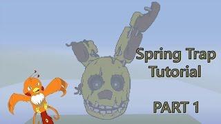 Minecraft Pixel Art Tutorial: How to make Spring Trap Part 1 (Five Nights At Freddy's 3)