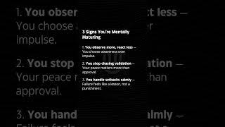 3 Signs You’re Becoming Mentally Mature | Silent Growth is Real