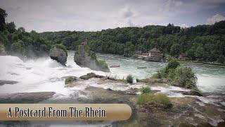 A Postcard From The Rhine Falls, Switzerland