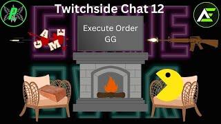 Twitchside Episode 12;  Killing a game