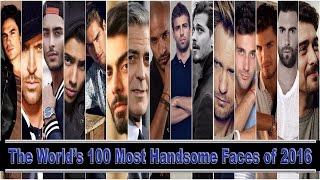 The World's 100 Most Handsome Faces of 2016