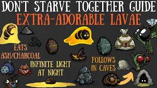 Don't Starve Together Guide: Extra-Adorable Lavae - Unique, "Hidden" Followers!