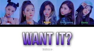 ITZY – Want It? [ RUS SUB ] ( РУС САБ ) Перевод на русский