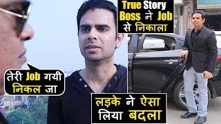 Boss ने Job से निकाला, लड़के ने ऐसे लिया Badla | True Story Heart Touching | Most Inspiring Video