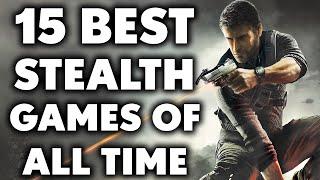 15 MUST PLAY Stealth Games That Will Test How Good You Are As A Gamer [2024 Edition]