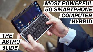 Most Powerful 5G Smartphone Pocket Computer Hybrid | Astro Slide