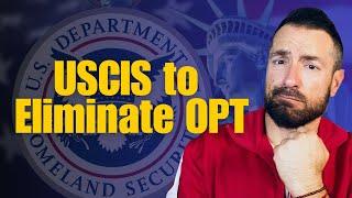 USCIS to Eliminate OPT proposal: What this means to Students?