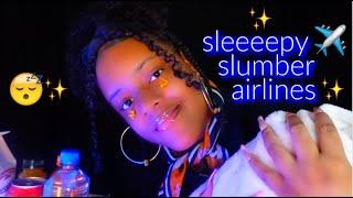 ASMR -  Sleepy Slumber Airlines ️Luxury Sleep Destination (The Best Airline )