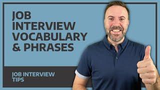 Job Interview Vocabulary & Phrases - Job Interview Tips (Free E-Phrasebook)