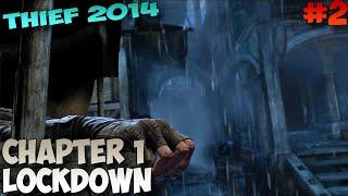 THIEF 2014 Chapter 1 Lockdown walkthrough no commentary #2