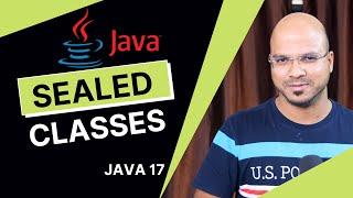 Sealed Classes in Java | Java 17 features