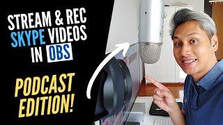 How to live stream and record Skype interview in OBS Studio