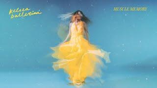 Kelsea Ballerini - MUSCLE MEMORY (Official Audio)