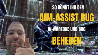 Aim assist bug beheben in Bo6 und Warzone 4