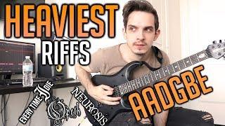 Heaviest Riffs: AADGBE Tuning