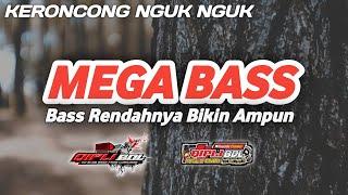 DJ CEK SOUND MEGA BASS KERONCONG NGUK NGUK