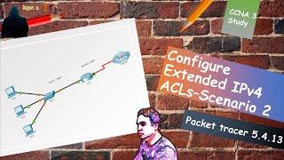 5.4.13 Packet Tracer – Configure Extended IPv4 ACLs – Scenario 2