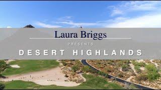 Community Spotlight: Desert Highlands