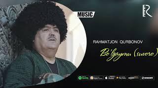 Rahmatjon Qurbonov - Bo'lgaymu | Рахматжон Курбонов - Булгайму (suvora) #UydaQoling