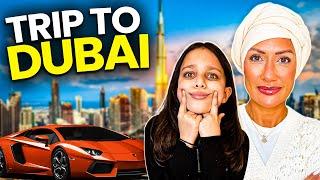 COME TO DUBAI WITH ME!