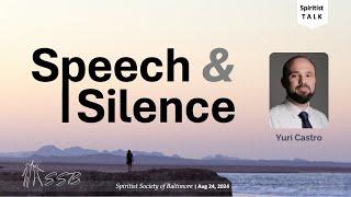 Speech and Silence | Yuri Castro