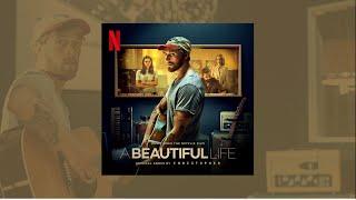 Christopher - A Beautiful Life (Full Album From Netflix Film)