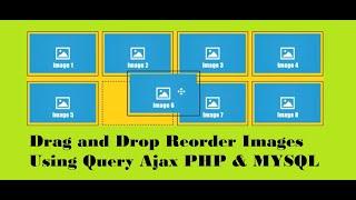 Drag and Drop Reorder Images Using, jQuery Ajax PHP & MYSQL