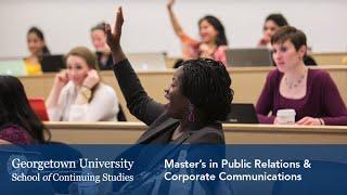 Master's in Public Relations & Corporate Communications at Georgetown University