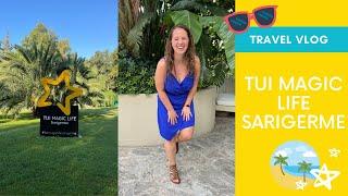 TUI MAGIC LIFE SARIGERME // travel vlog part I