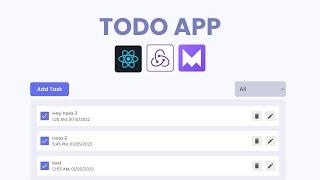 A Complete React Todo App using React, Redux, Framer Motion