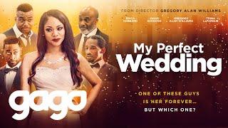 GAGO - My Perfect Wedding | Romance | Drama | Chick Flick