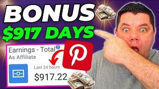 Pinterest Affiliate Marketing - SECRET Method To Easy $917 Days! (NEW STRATEGY)