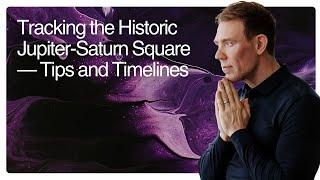 Tracking the Historic Jupiter-Saturn Square — Tips and Timelines