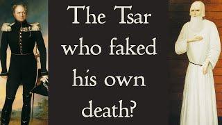 The Tsar who faked his own death - the curious case of Alexander I and St Feodor Kuzmich